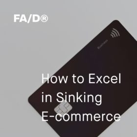 How to excel in sinking e-commerce